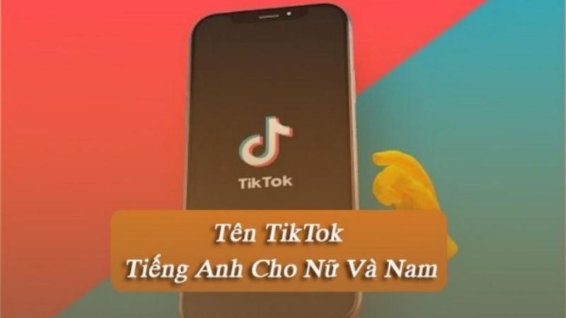 Gợi ý tên TikTok cho nữ độc đáo và sáng tạo, giúp bạn nổi bật và thu hút người theo dõi trên nền tảng video ngắn này